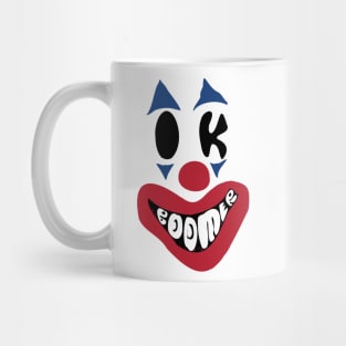 Less Creepy Okay Boomer Clown Mug